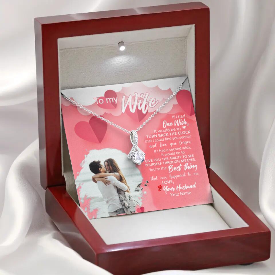 To My Wife - I have one Wish