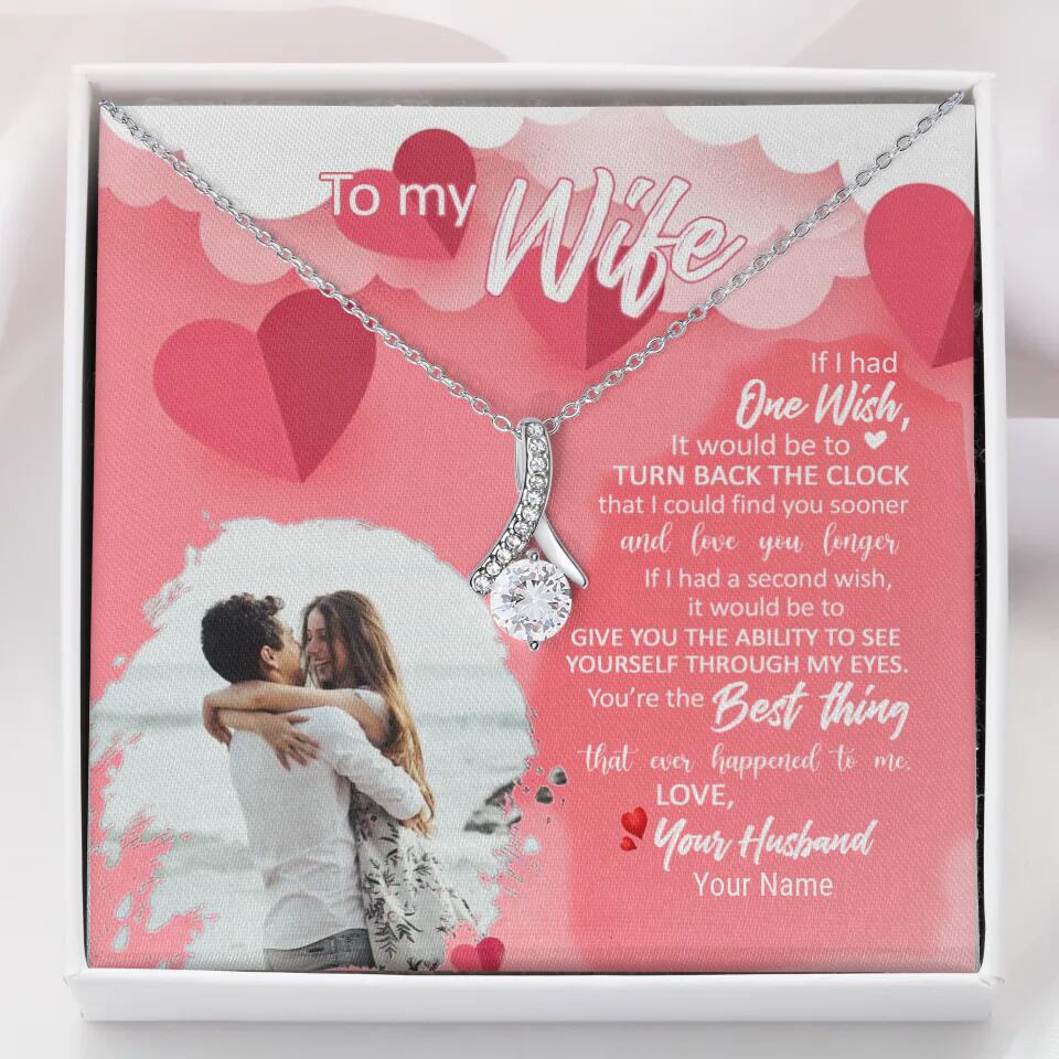 To My Wife - I have one Wish