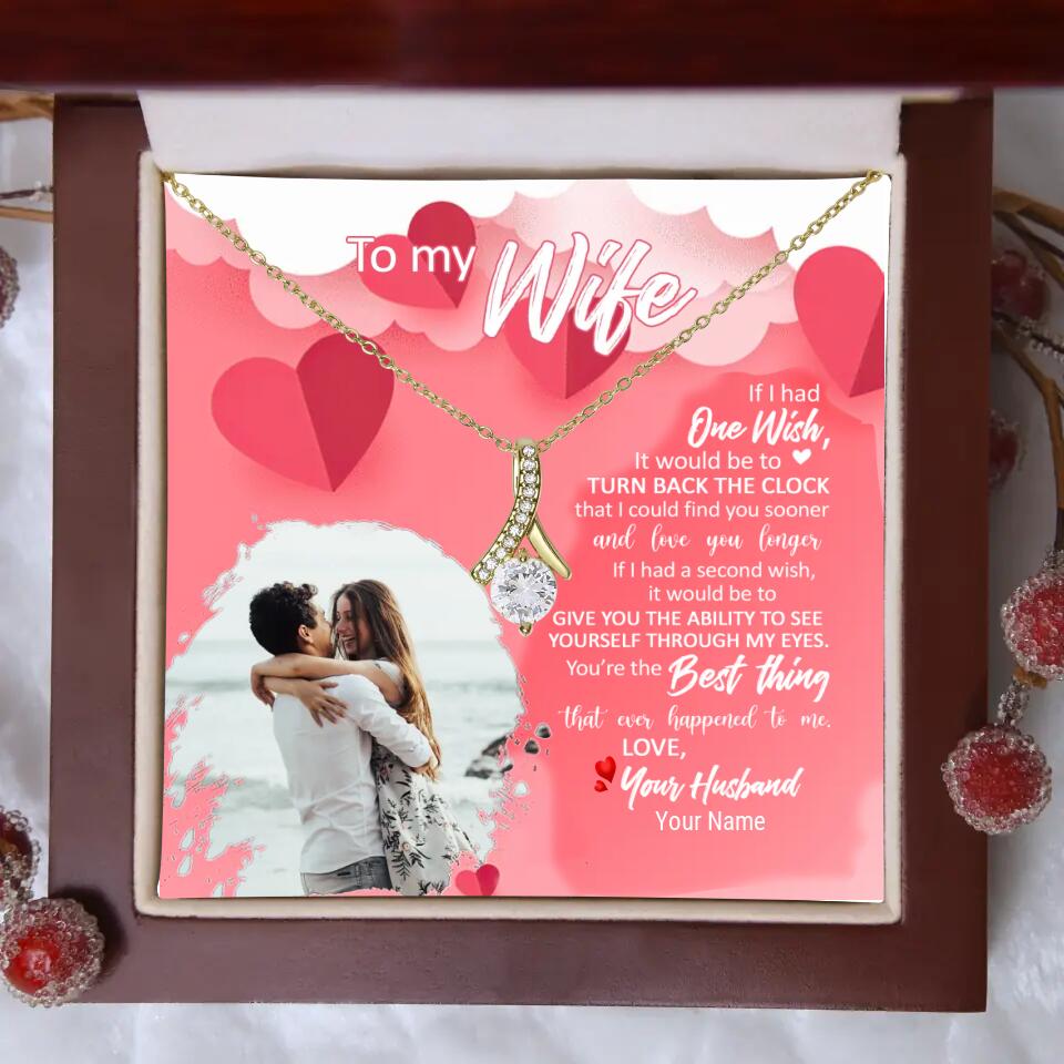 To My Wife - I have one Wish