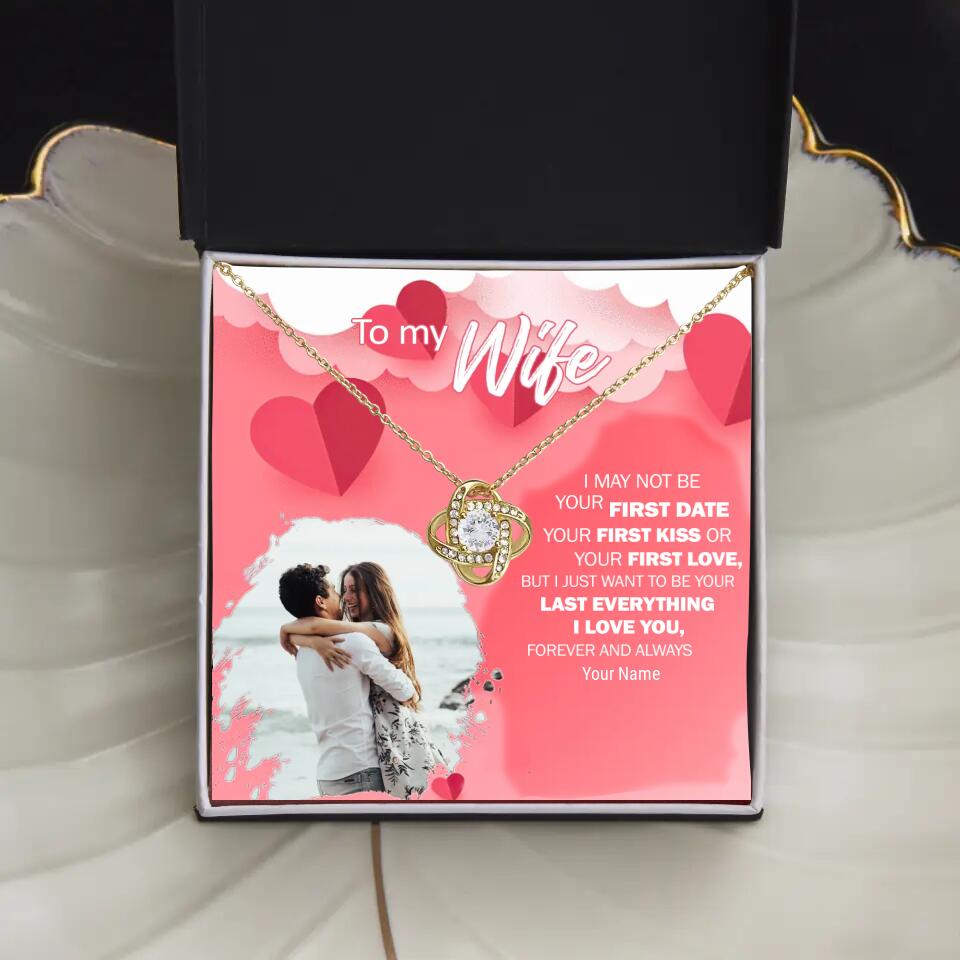 To My Wife - First Date First Kiss First Love