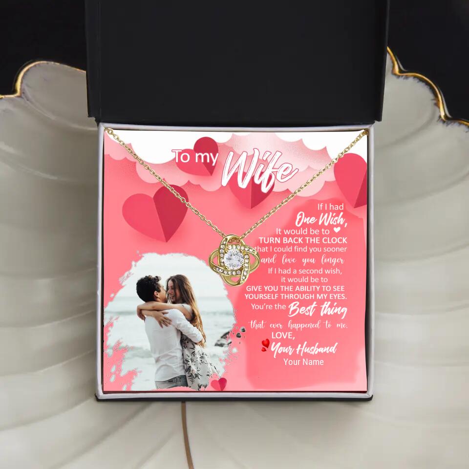To My Wife - I have one Wish