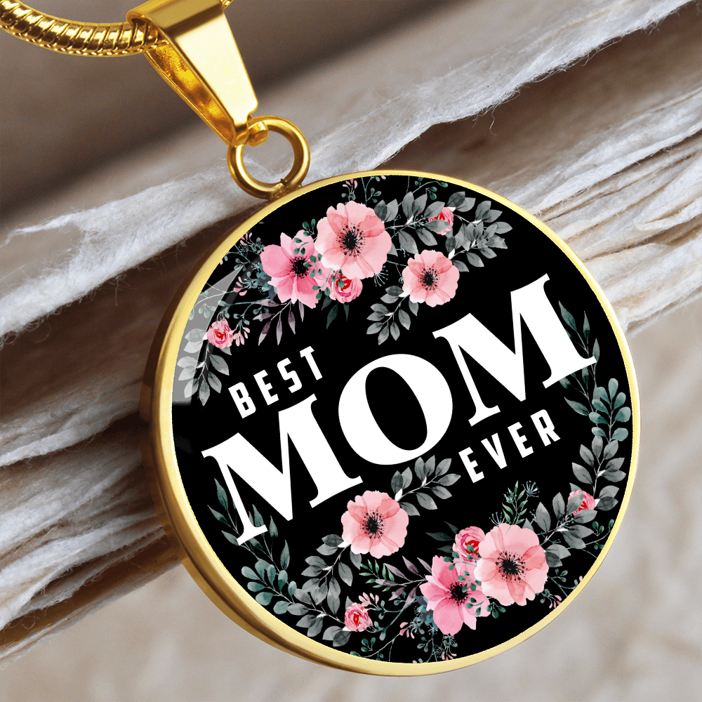 Best Mom Ever