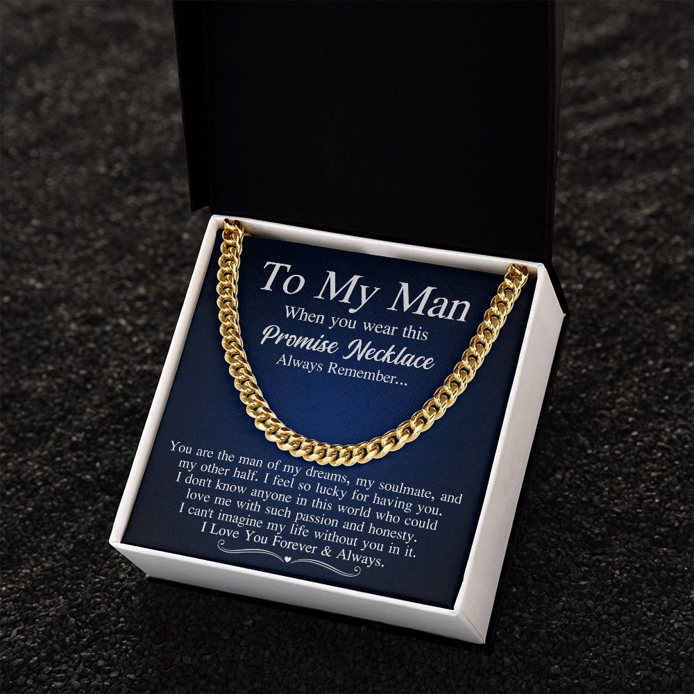 To My Man - The Man Of My Dreams, Cuban Link Chain