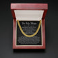 To My Man Cuban Link Chain