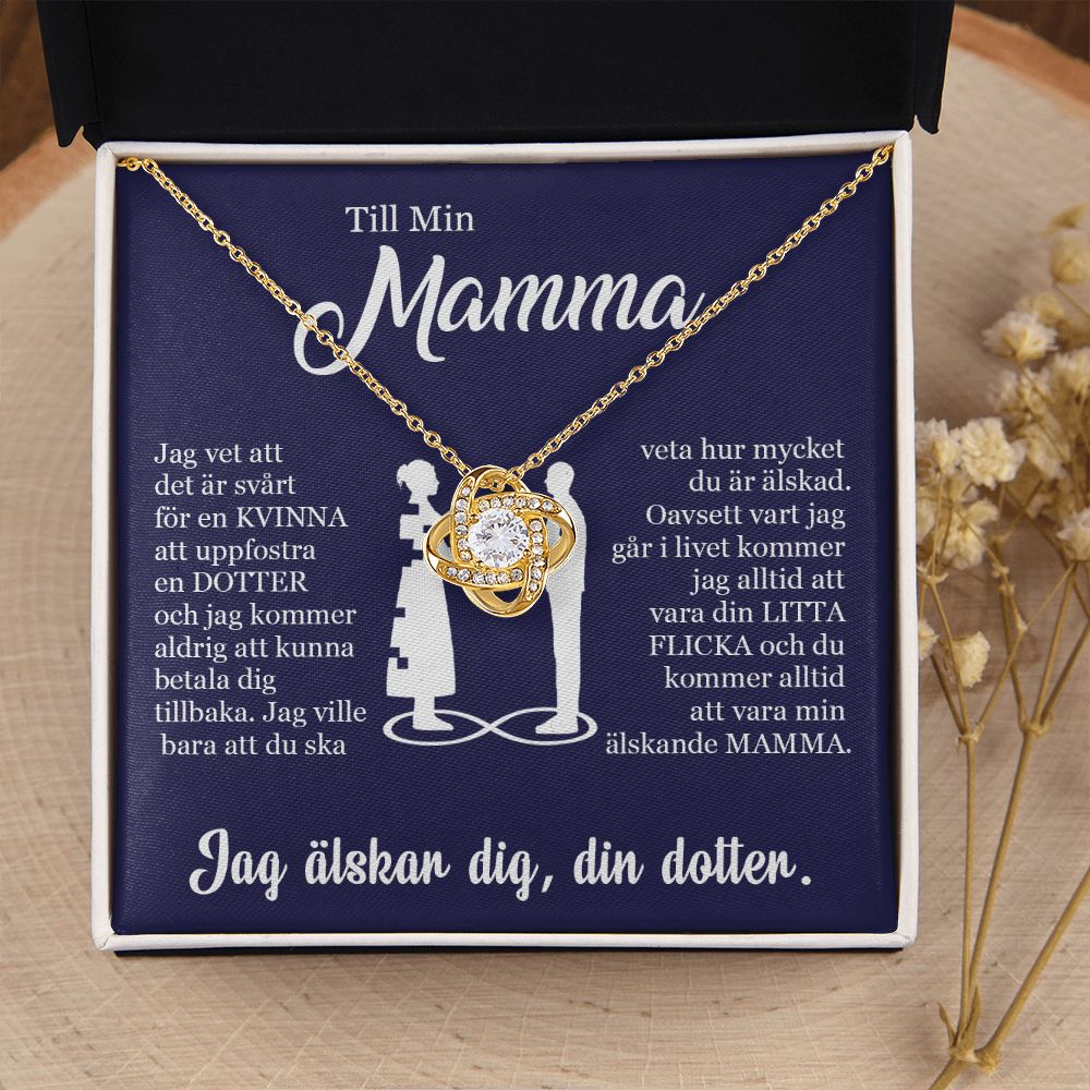 Till Min Mamma Love Knot Halsband