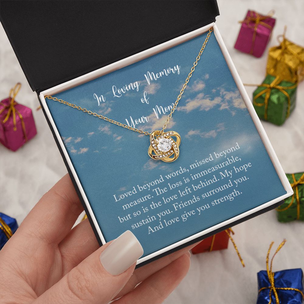 In Loving Memory Of Your Mom Love Knot Necklace