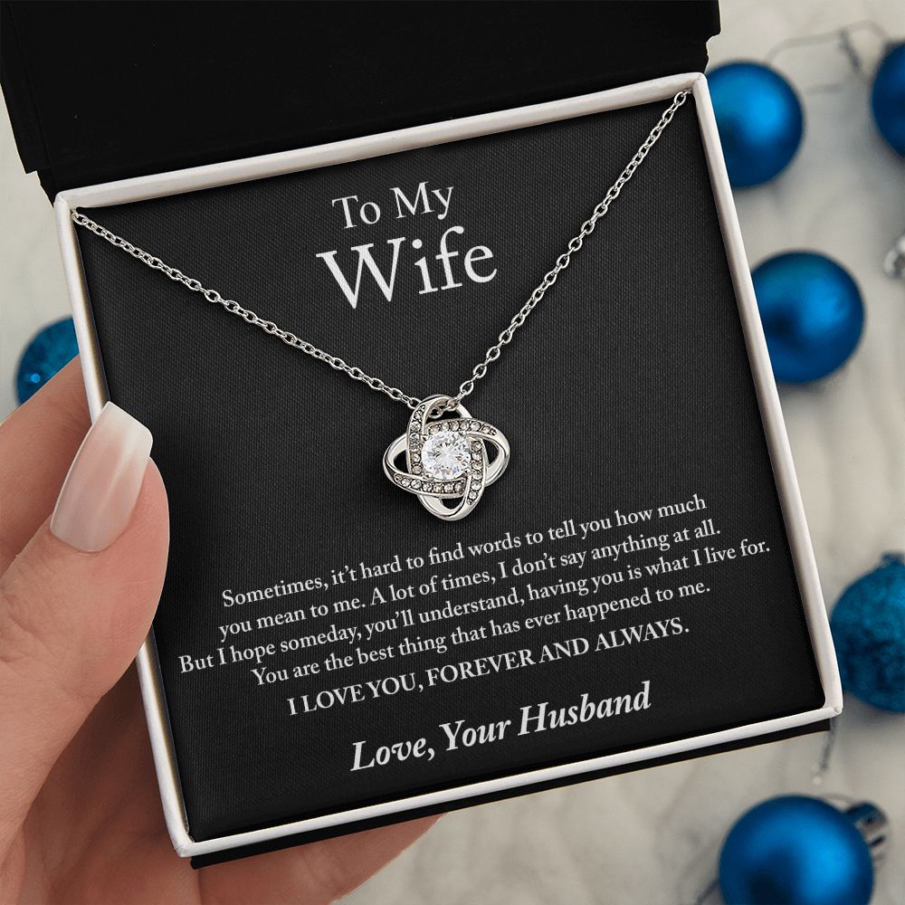 To My Wife Sometimes It Hard Love Knot Necklace