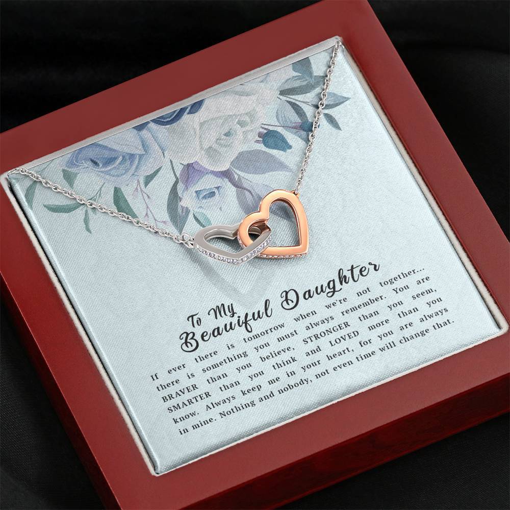 To My Daughter - You're Always In My Heart - Necklace