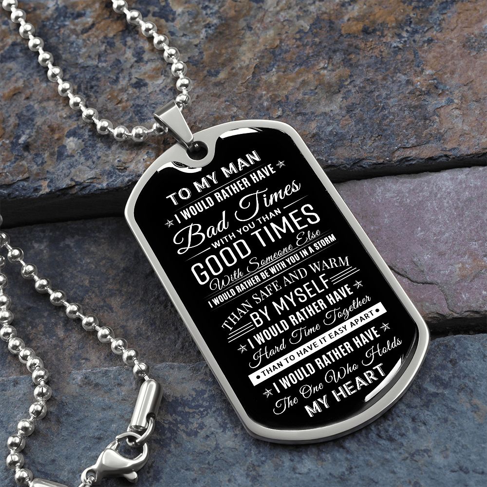 To My Man - The One Who Hold my Heart, Dog Tag Necklace