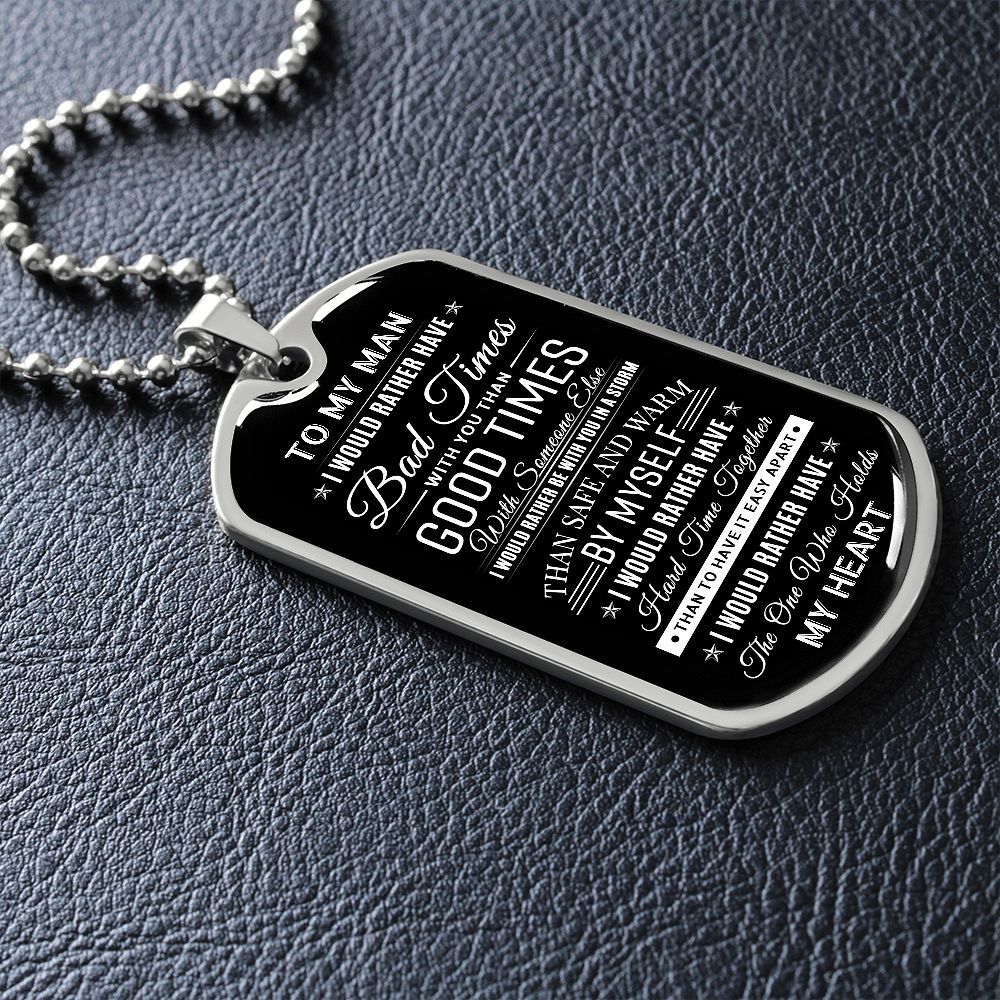 To My Man - The One Who Hold my Heart, Dog Tag Necklace