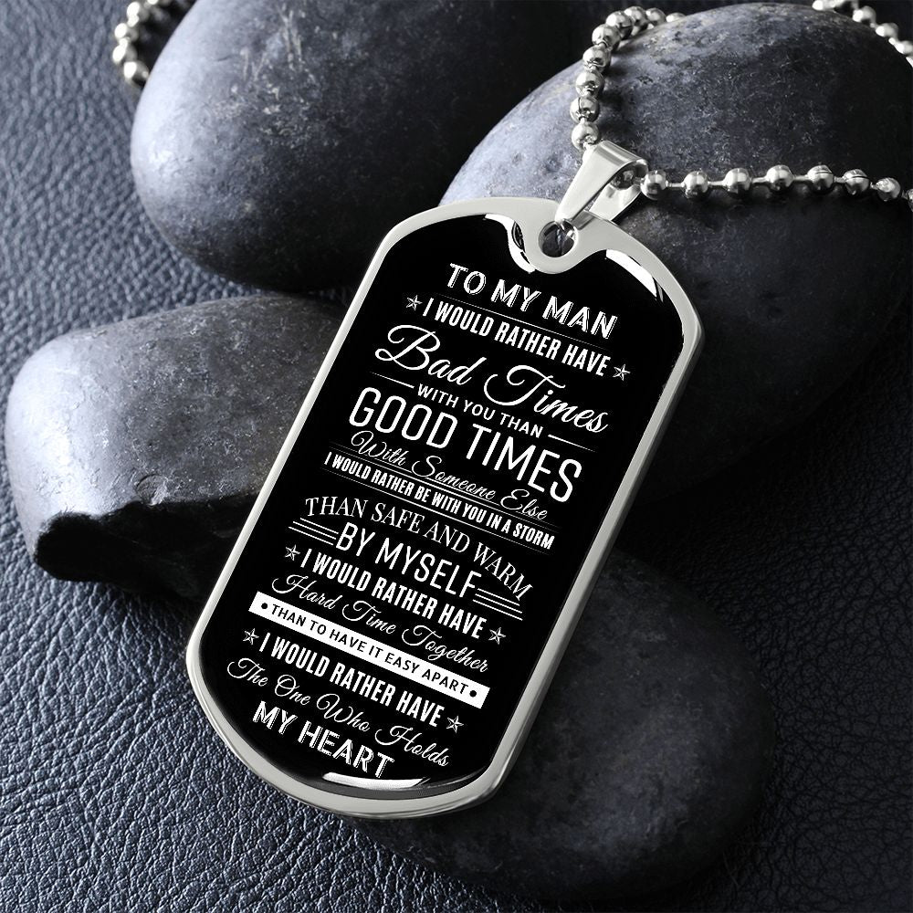 To My Man - The One Who Hold my Heart, Dog Tag Necklace