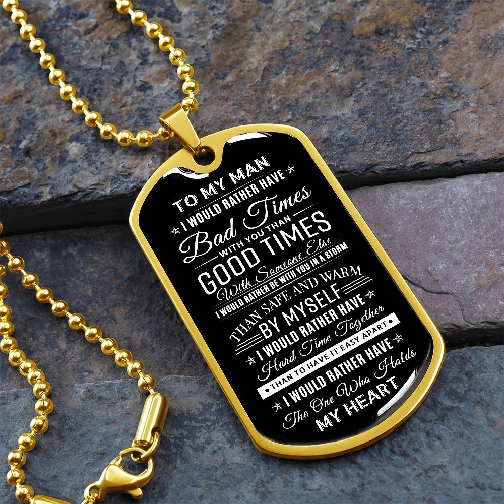 To My Man - The One Who Hold my Heart, Dog Tag Necklace