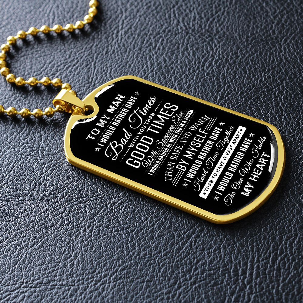 To My Man - The One Who Hold my Heart, Dog Tag Necklace
