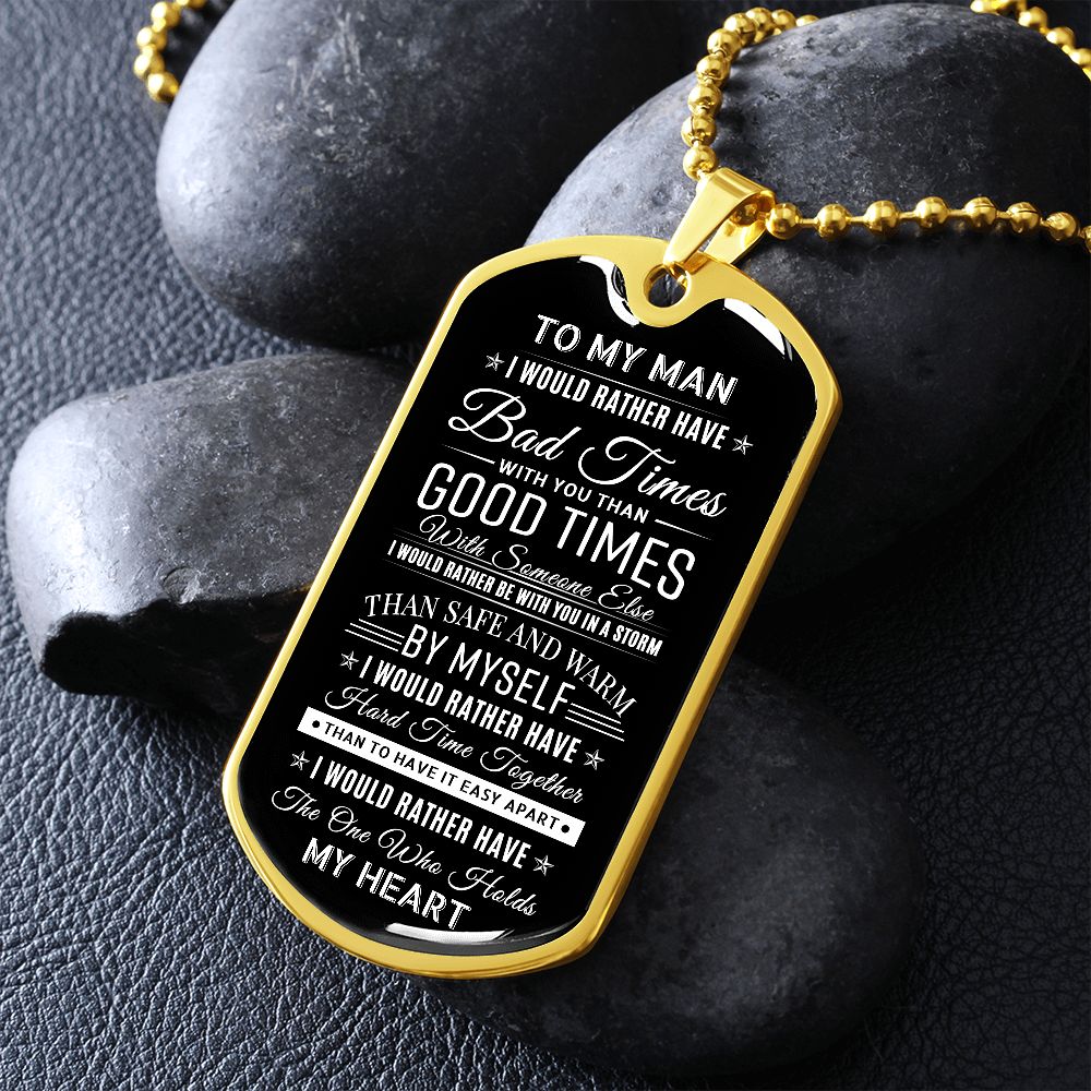 To My Man - The One Who Hold my Heart, Dog Tag Necklace