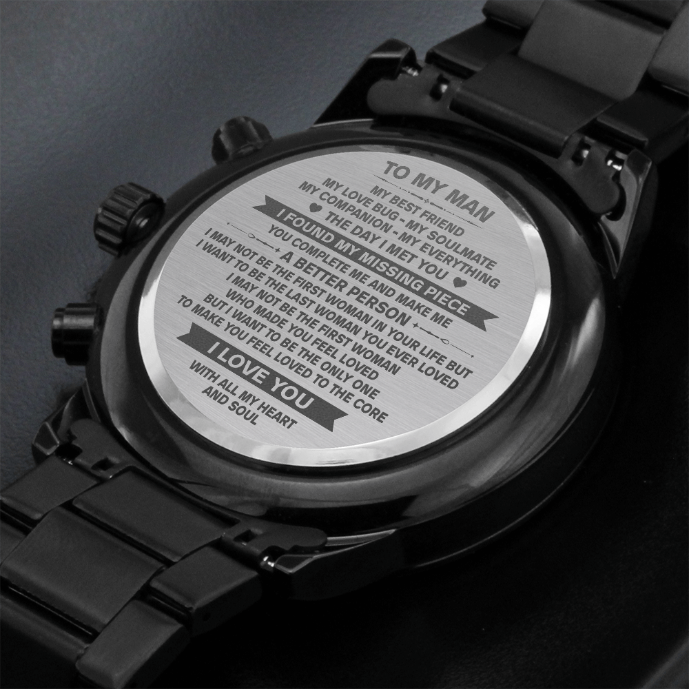 To My Man | My Missing Piece | Engraved Design Black Watch | Perfect Gift for Your Man