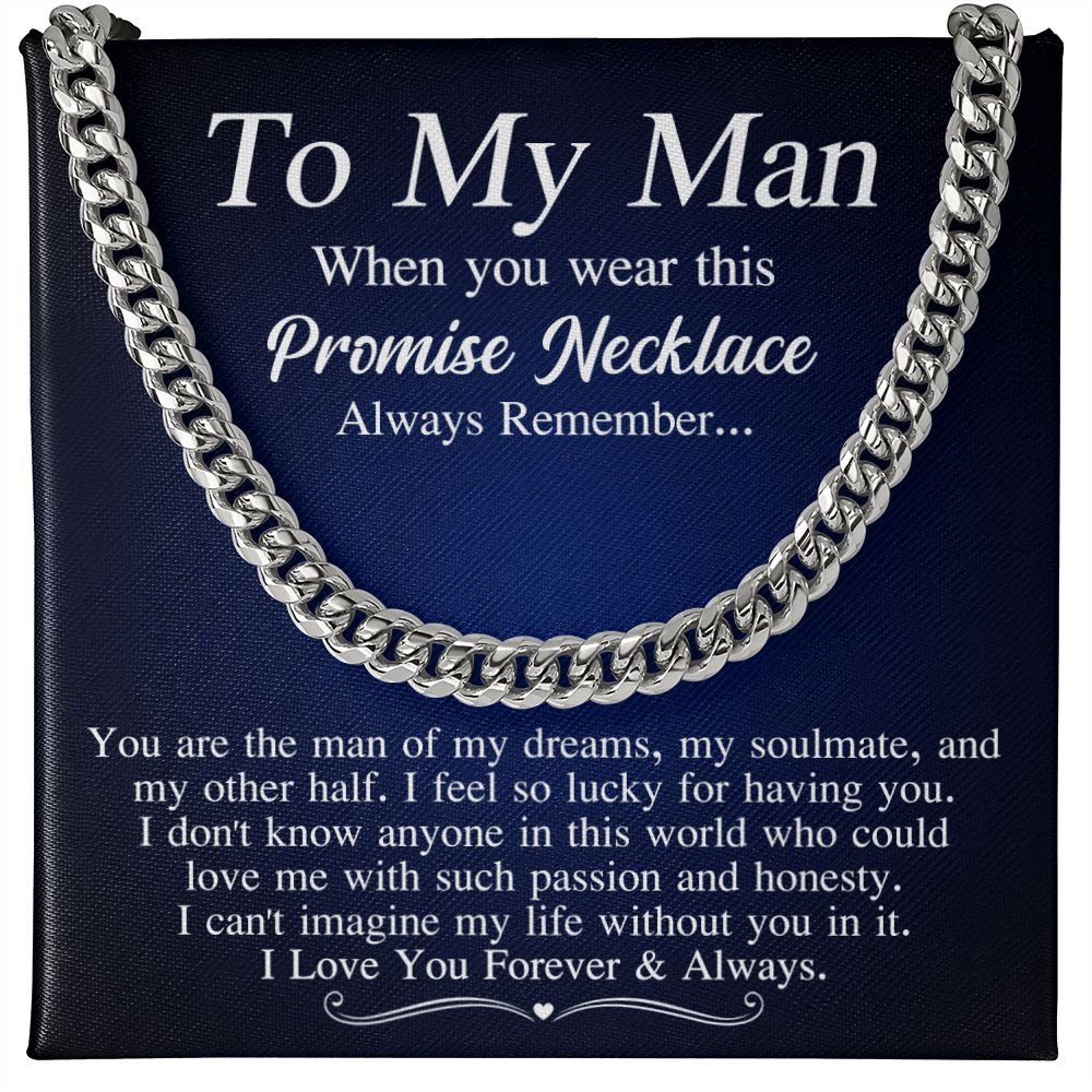 To My Man - The Man Of My Dreams, Cuban Link Chain