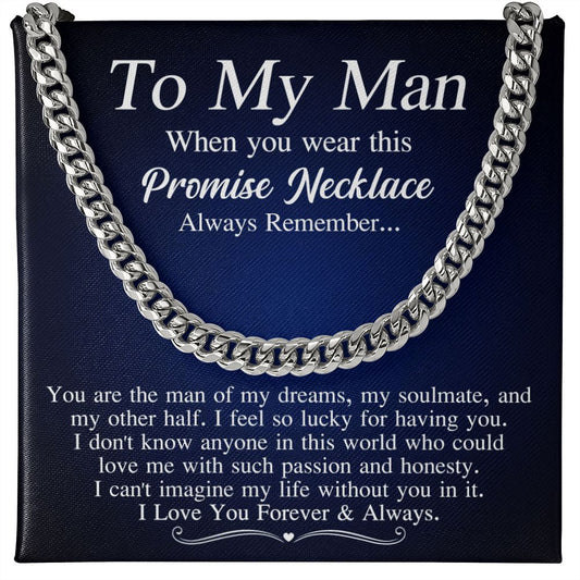 To My Man - The Man Of My Dreams, Cuban Link Chain