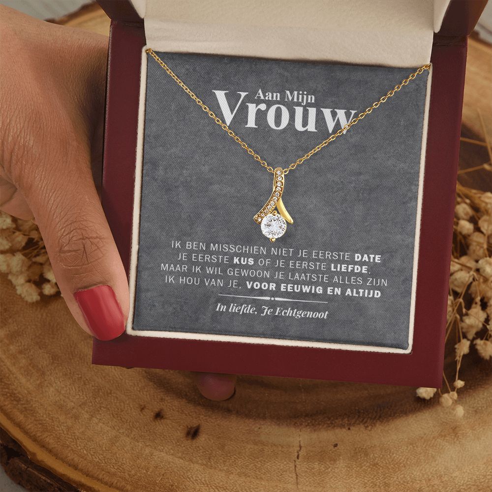 Aan Mijn Vrouw - Laatste Alles Alluring Beauty Ketting