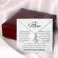 To My Mom - Day By Day You Just Mean More To Me - Alluring Beauty Necklace
