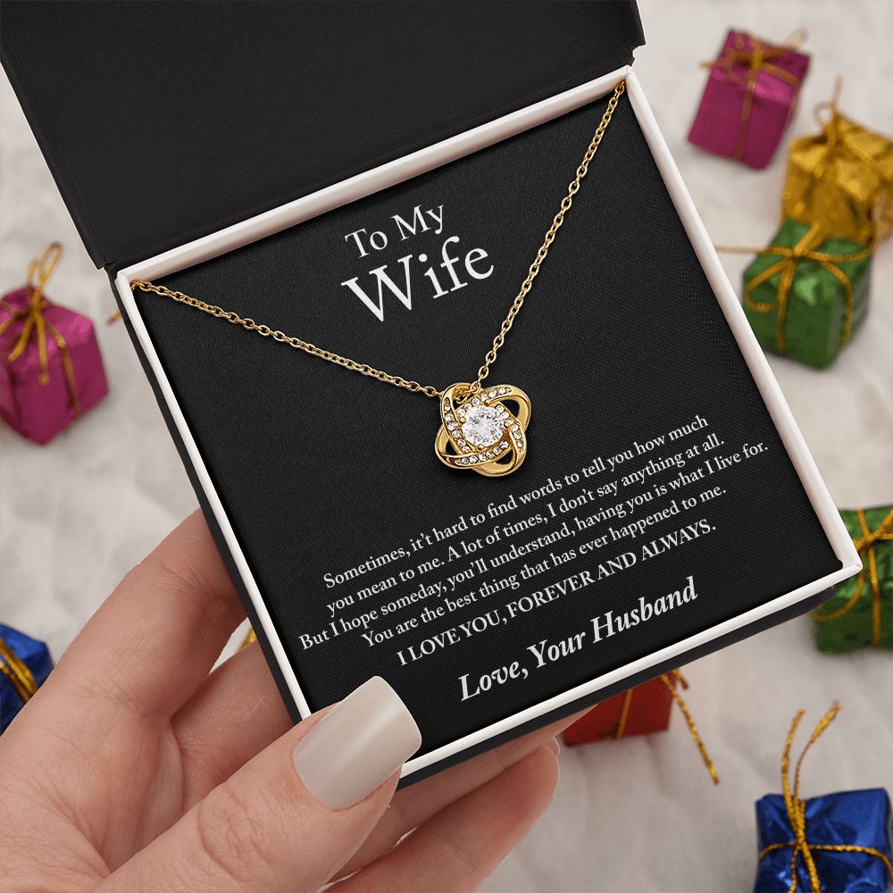 To My Wife Sometimes It Hard Love Knot Necklace