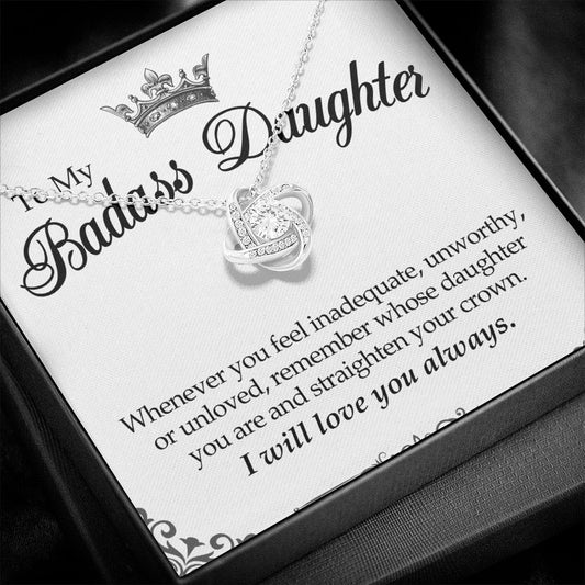 To My Badass Daughter Love Knot Necklace
