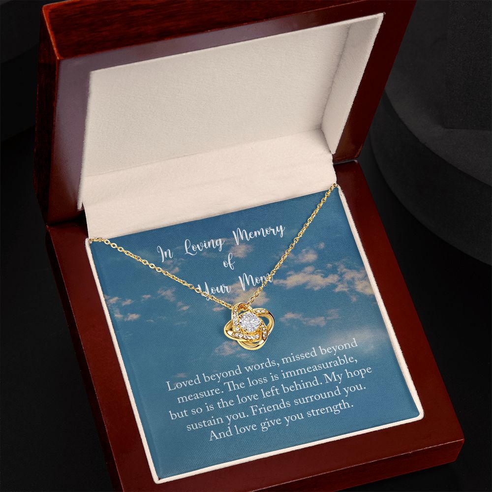 In Loving Memory Of Your Mom Love Knot Necklace
