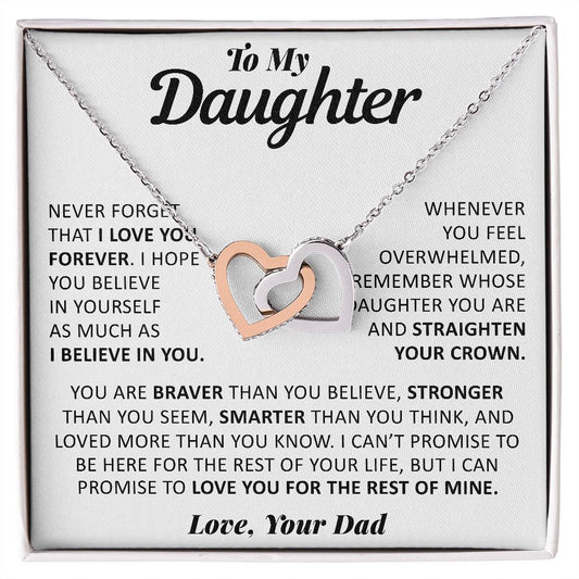 To My Daughter Never Forget That I Love You - Interlocking Heart Necklace