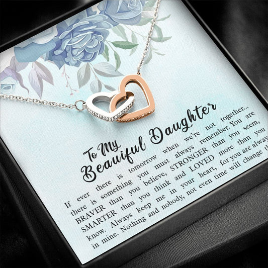 To My Daughter - You're Always In My Heart - Necklace
