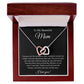 To My Beautiful Mom Interlocking Heart Necklace