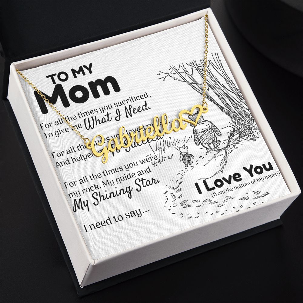 To My Mom Heart Name Necklace