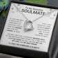 To My Beautiful Soulmate Forever Love Necklace