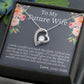 To My Future Wife Forever Love Necklace