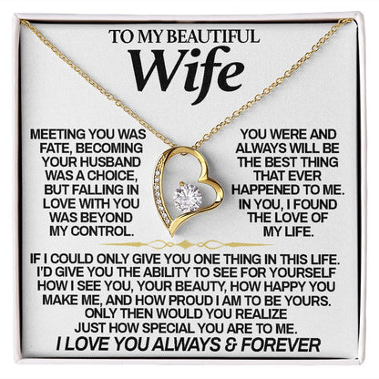 To My Beautiful Wife | Meeting You Was Fate | Forever Love Necklace
