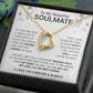 To My Beautiful Soulmate Forever Love Necklace