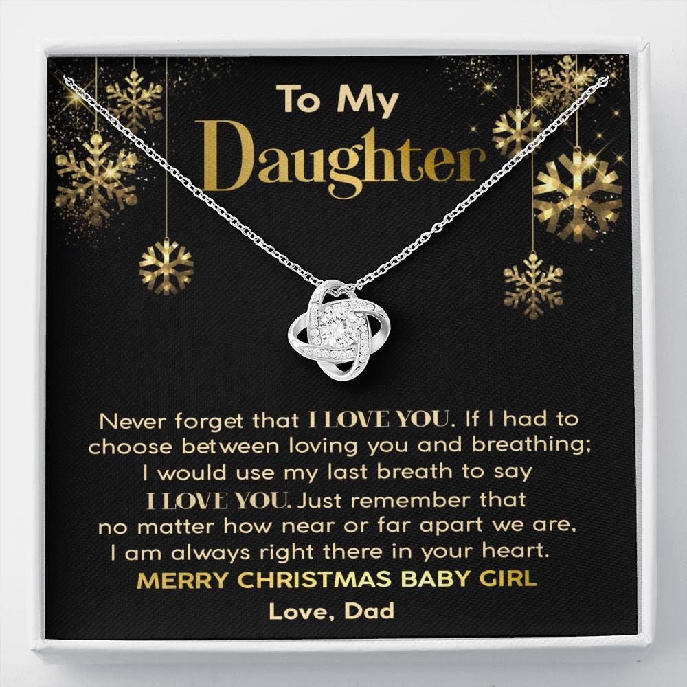 Daughter - Never Forget You're My Baby Girl