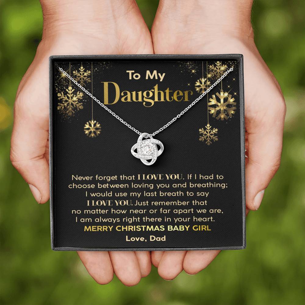 Daughter - Never Forget You're My Baby Girl